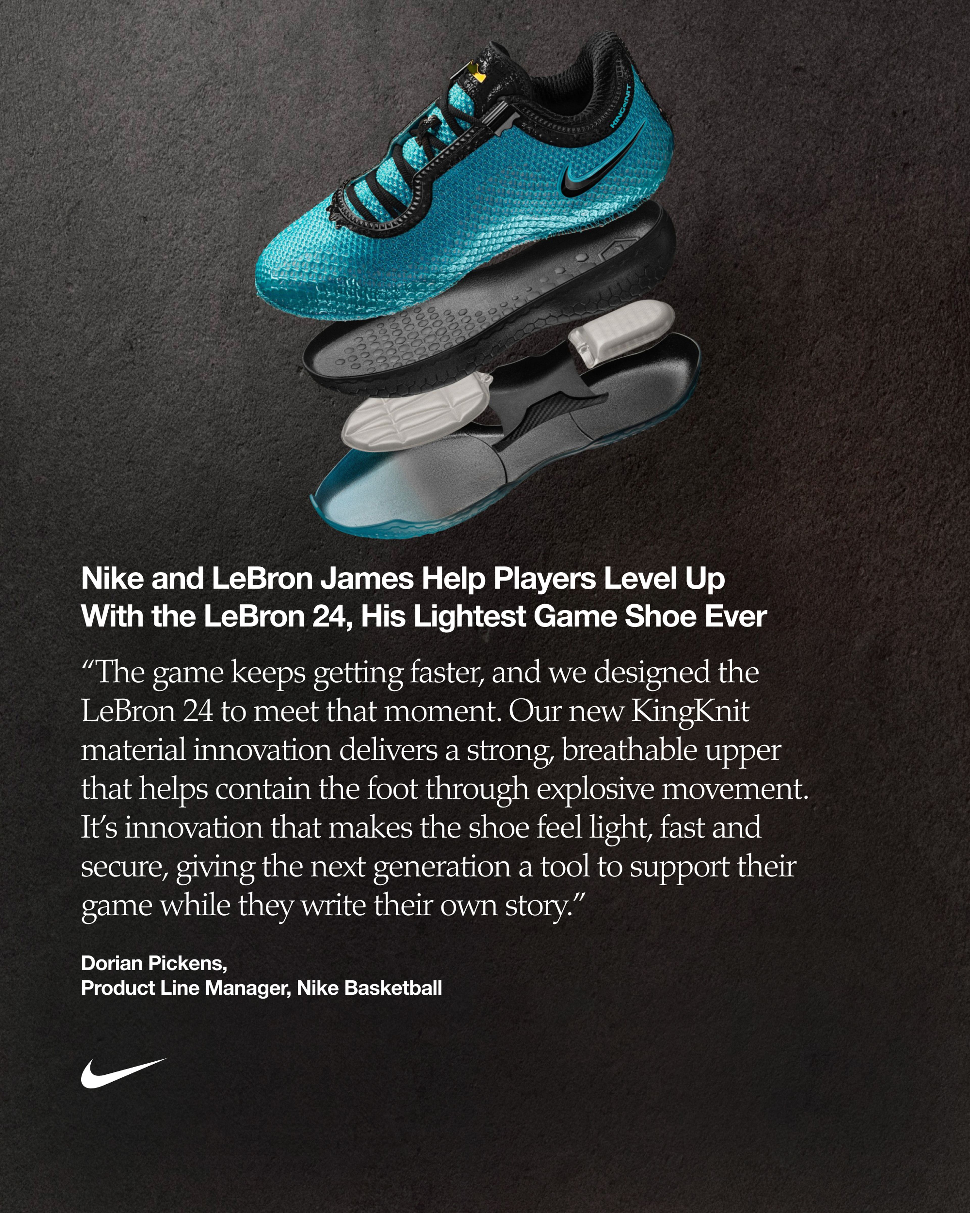 Exploded view of the Nike LeBron 24 basketball shoe in turquoise and black against a dark textured background with product quote from Dorian Pickens.