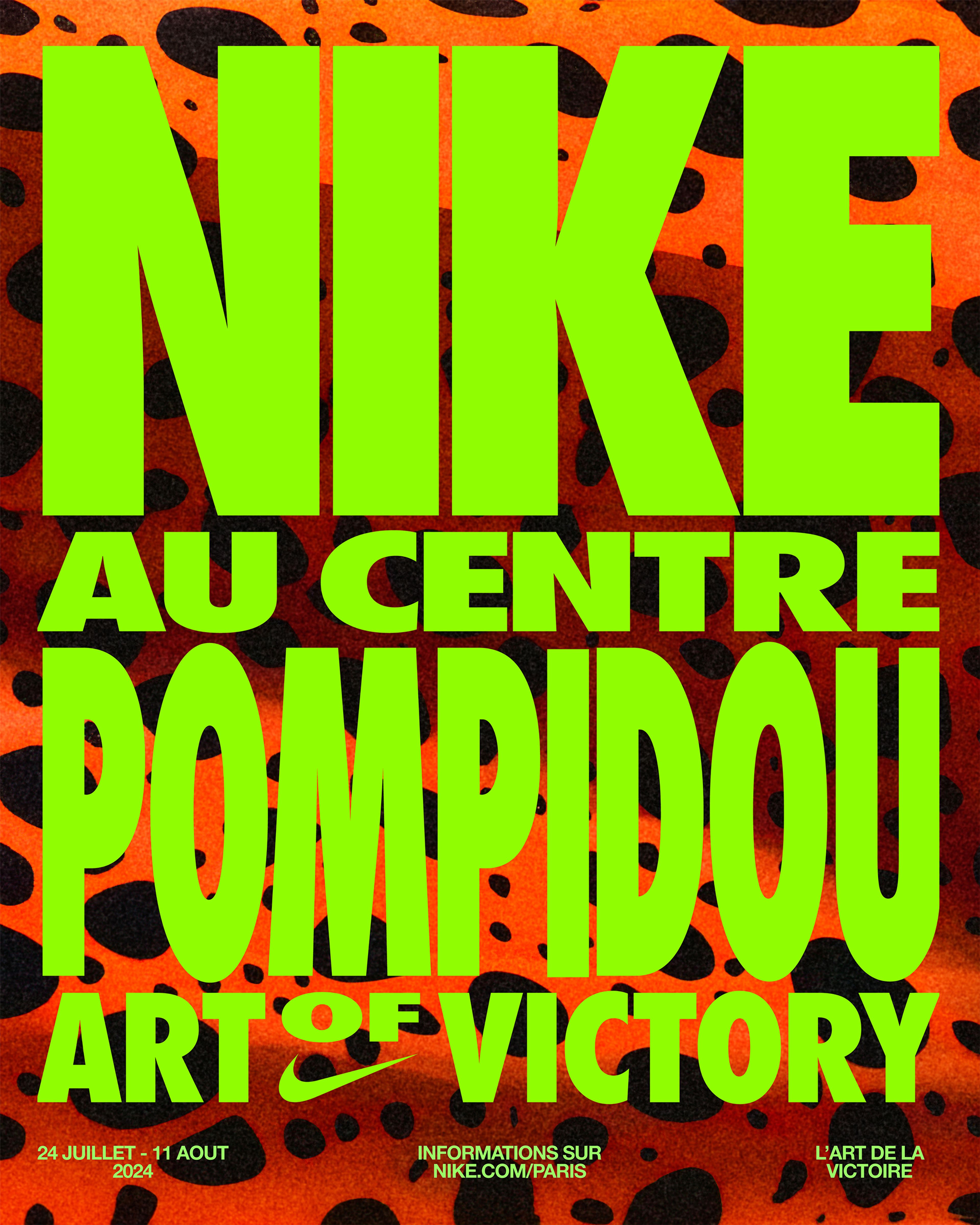 Promotional poster for Nike Au Centre Pompidou Art of Victory Exhibit, Volt green words against the Electric pattern background, orange with black/blue speckled spots.